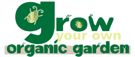 Image text reads "Grow Your Own Organic Garden"